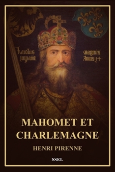 Paperback Mahomet et Charlemagne: Format pour une lecture confortable [French] [Large Print] Book