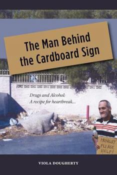 Paperback The Man Behind the Cardboard Sign Book