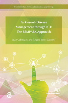 Paperback Parkinson's Disease Management Through ICT: The Rempark Approach Book