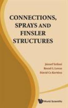 Hardcover Connections, Sprays and Finsler Structures Book
