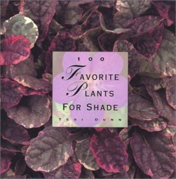 Hardcover 100 Favorite Plants for Shade Book