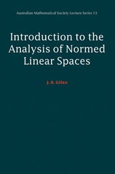 Paperback Introduction to the Analysis of Normed Linear Spaces Book