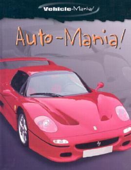 Auto-Mania (Vehicle-Mania) - Book  of the Vehicle-Mania!