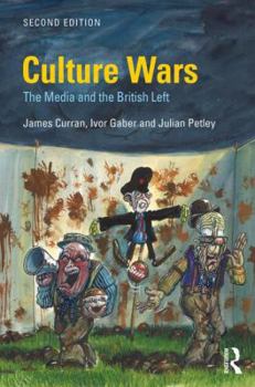 Paperback Culture Wars: The Media and the British Left Book