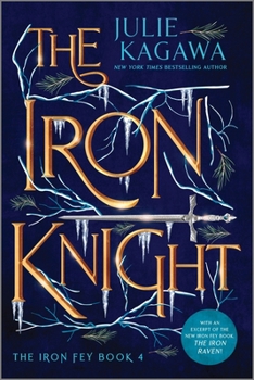 The Iron Knight - Book #4 of the Iron Fey