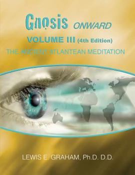 Paperback GNOSIS Onward: The Ancient Atlantean Meditation Book
