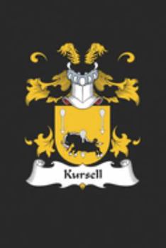 Paperback Kursell: Kursell Coat of Arms and Family Crest Notebook Journal (6 x 9 - 100 pages) Book