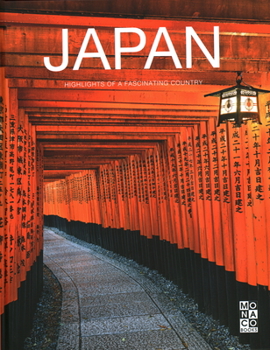 Japan: Highlights of a Fascinating Country