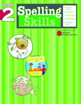Paperback Spelling Skills: Grade 2 (Flash Kids Harcourt Family Learning) Book