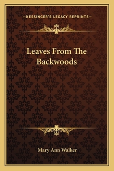 Paperback Leaves From The Backwoods Book
