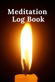 Paperback Meditation Log Book: maditation log book let you track to meditate Book