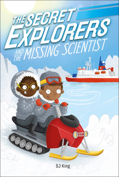Paperback The Secret Explorers and the Missing Scientist Book