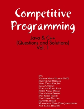 Paperback Competitive Programming: Java and C++ (Questions and Solutions), Vol. 1 Book
