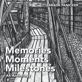 Paperback Memories Moments and Milestones: An Anthology Book