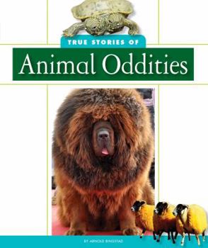 Library Binding True Stories of Animal Oddities Book
