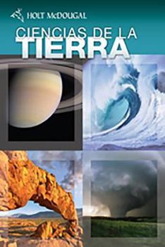 Hardcover Holt McDougal Earth Science: Student Edition, Spanish 2010 [Spanish] Book