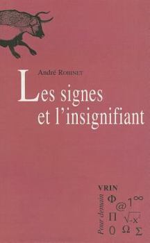 Paperback Les Signes Et l'Insignifiant [French] Book