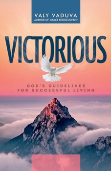 Paperback Victorious: God's Guidelines for Successful Living Book