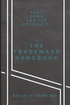 Paperback The Trademark Handbook Book