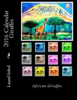 Paperback 2016 Calendar Giraffes Book