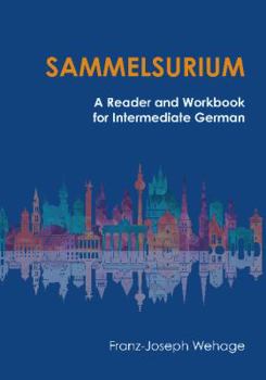 Paperback Sammelsurium: A Reader and Workbook for Intermediate German Book