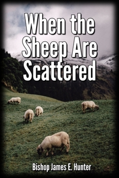 Paperback When the Sheep Are Scattered Book