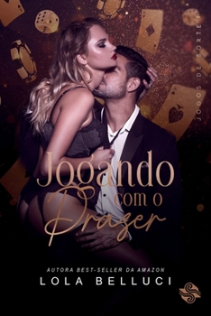 Paperback Jogando com o prazer [Portuguese] Book