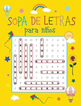 Paperback Sopa de letras para ni?os: 100 sopas de letras con 3 niveles de dificultad para aprender jugando [Spanish] Book