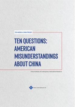 Hardcover Ten Questions: American Misunderstandings about China Book