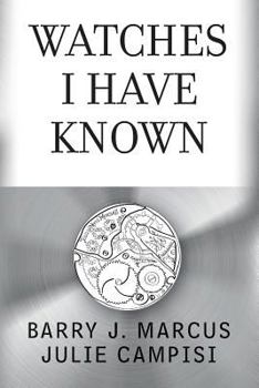 Paperback Watches I Have Known Book