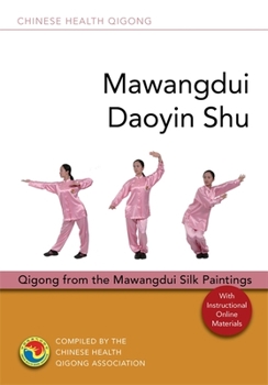 Paperback Mawangdui Daoyin Shu: Qigong from the Mawangdui Silk Paintings [With CD (Audio) and DVD] Book