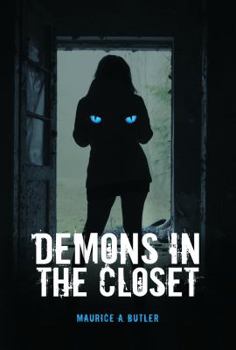 Demons in the Closet
