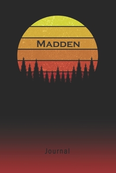Journal: Madden Personalized First Name Personal Writing Diary | Letter M Classic Retro Vintage Sunset Cover | Daily Diaries for Journalists & Writers | Note Taking | Write about your Life & Interests