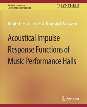 Paperback Acoustical Impulse Response Functions of Music Performance Halls Book