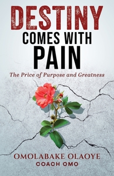 Paperback Destiny Comes With Pain Book