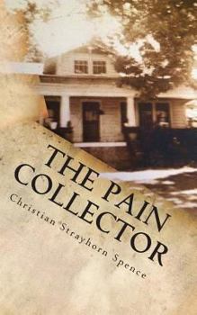 Paperback The Pain Collector Book
