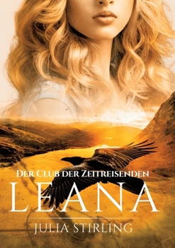 Paperback Leana: Der Club der Zeitreisenden 7 [German] Book