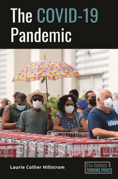 Hardcover The Covid-19 Pandemic Book