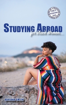 Paperback Studying Abroad for Black Women Book