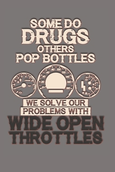 Wide Open Throttles Dot Grid: 6 x 9 Journal