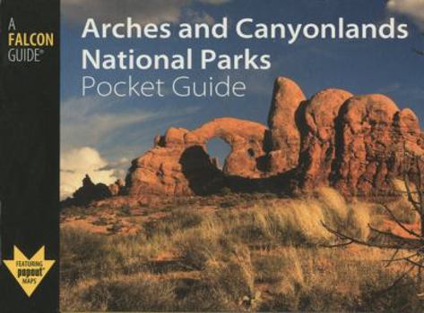 Paperback Arches and Canyonlands National Parks Pocket Guide Book