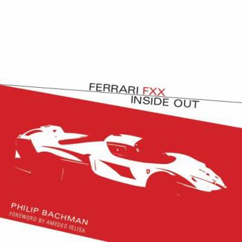 Hardcover Ferrari FXX Inside Out Book