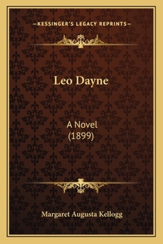 Paperback Leo Dayne: A Novel (1899) Book