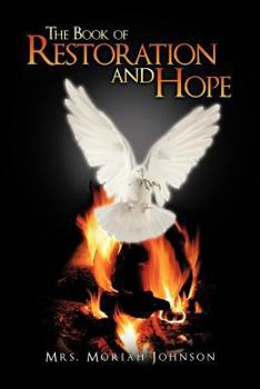 Paperback The Book of Restoration and Hope Book