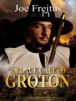 Paperback A Place Called Groton Book