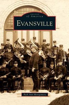 Evansville - Book  of the Images of America: Wisconsin