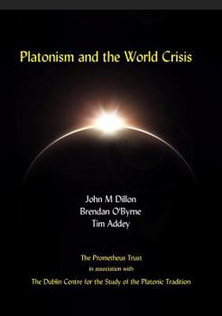 Paperback Platonism and the World Crisis Book