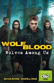 Paperback Wolfblood: Wolves Among Us Book