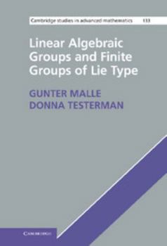 Hardcover Linear Algebraic Groups and Finite Groups of Lie Type Book