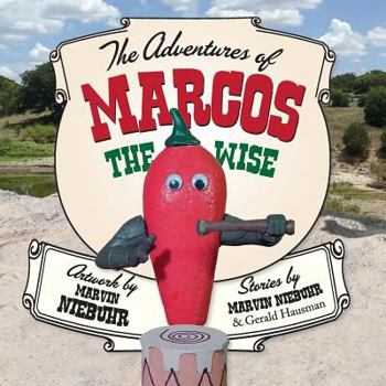 Paperback The Adventures of Marcos the Wise Book